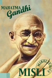 Miroljubive Misli Od Mahatma Gandi - Knjige Online
