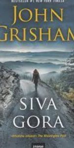 Siva Gora Od Džon Grišam