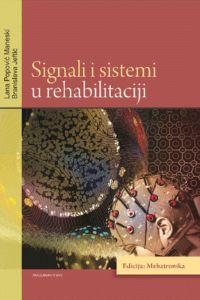 Signali I Sistemi U Rehabilitaciji Od Branislava Jeftić, Lana Popović ...